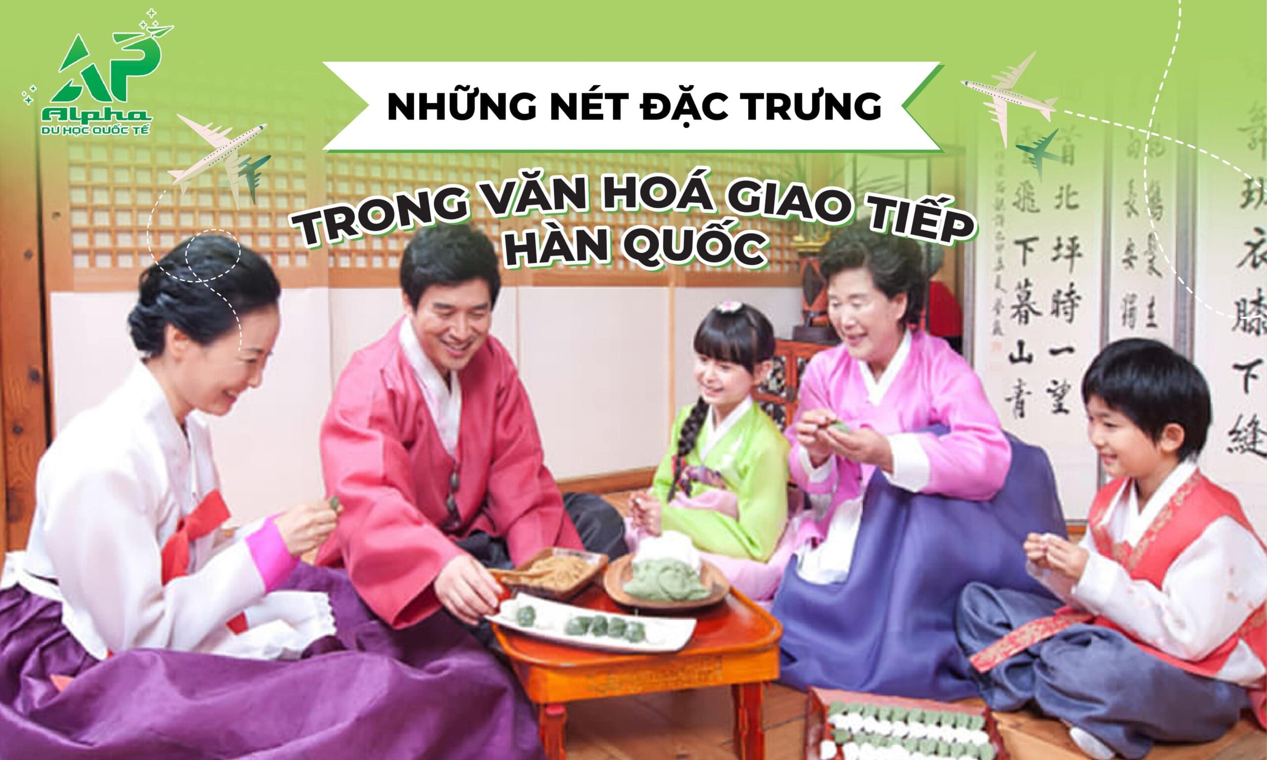 Đặc trưng trong văn hóa giao tiếp Hàn Quốc