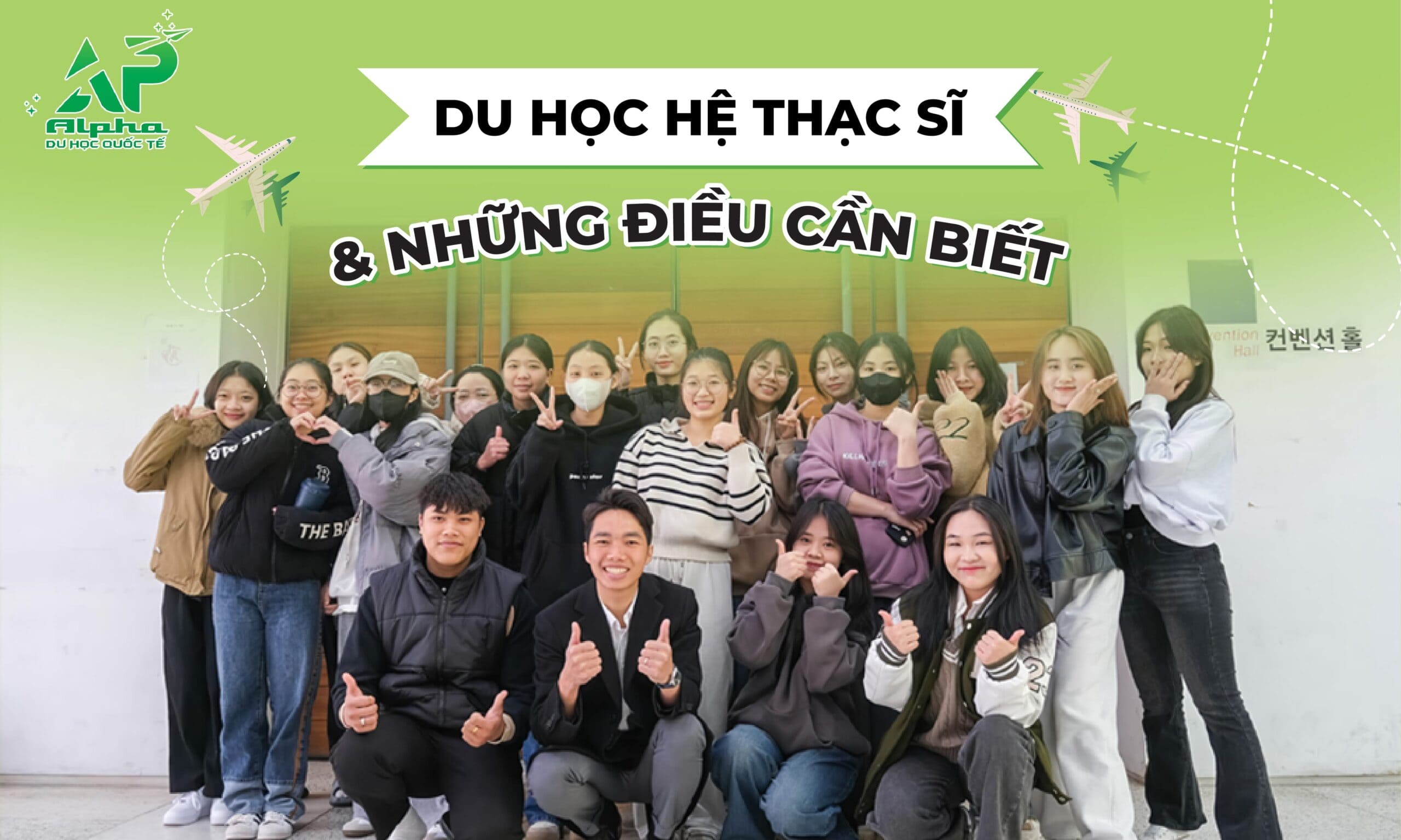 Du học Hàn Quốc hệ Thạc sĩ và những điều cần biết