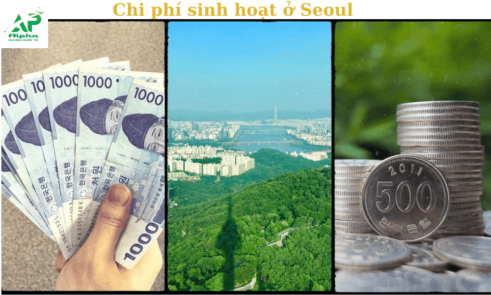 Chi phí sinh hoạt ở Seoul
