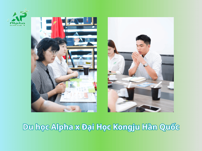 Du học Alpha và Đại Học Kongju làm việc