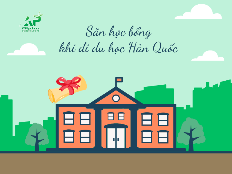Tìm hiểu về săn học bổng khi đi du học Hàn Quốc