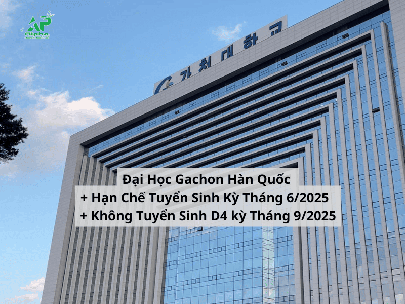 Đại Học Gachon Hàn Quốc thông báo hạn chế tuyển sinh