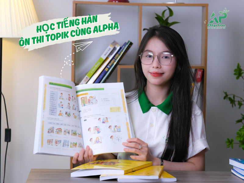 Học tiếng Hàn ôn thi đạt chứng chỉ Topik cùng Du Học Alpha