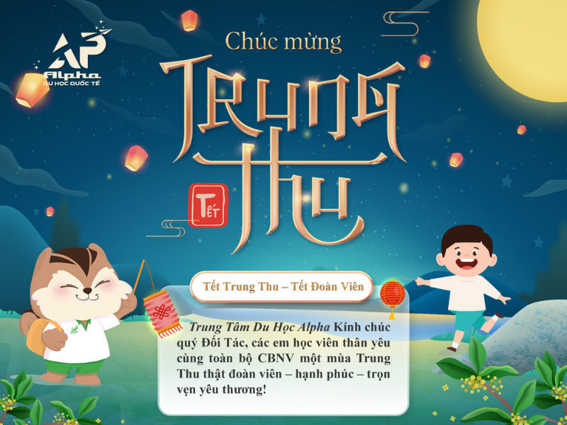 Trung Tâm Du Học Alpha Chúc mừng Tết Trung Thu 2025