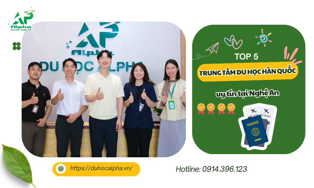 Top 5 trung tâm du học Hàn Quốc uy tín tại Nghệ An Top 5 trung tâm du học Hàn Quốc uy tín tại Nghệ An