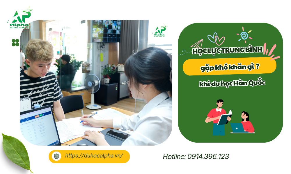 Học lực trung bình gặp khó khăn gì khi du học Hàn Quốc